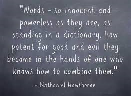 The Power of Your Words The Power of Your Words